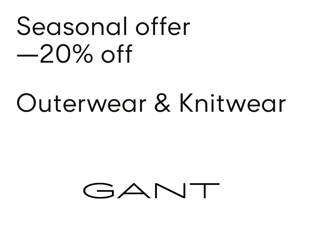 GANT – Seasonal Offer